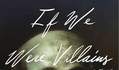 If We Were Villains': Blink49 Studios And 'Sex Education' Producer Eleven  Team To Adapt M.L. Rio's Thriller As Series - IMDb