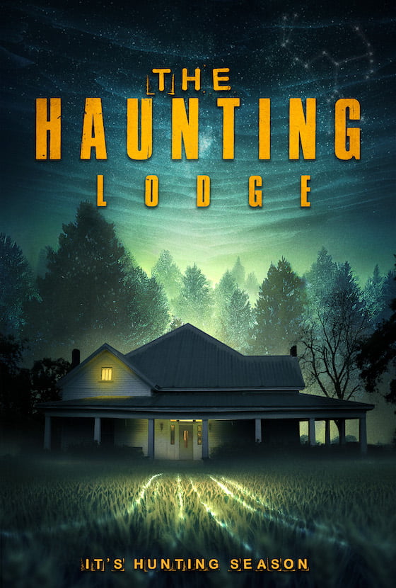 'The Haunting Lodge' VOD and DVD Release Date Revealed