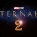 Report: Marvel Studios Pauses 'The Eternals 2' Production