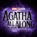 Marvel's 'Agatha All Along' Trailer Details From Disney Upfront