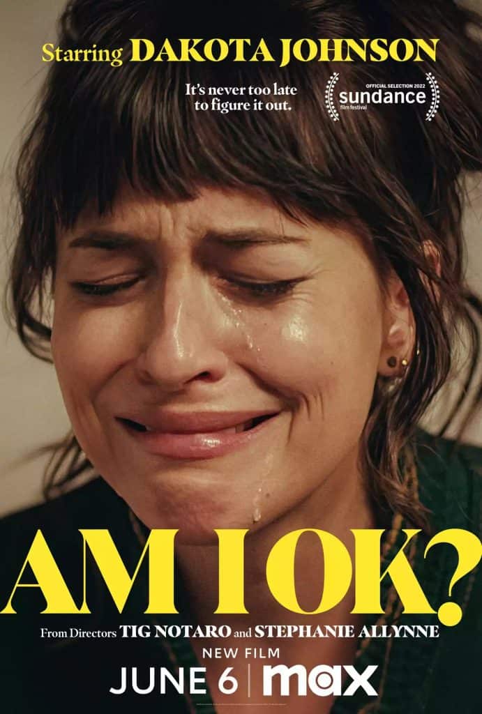 Dakota Johnson Stars in 'Am I Ok?': Trailer and Release Date Revealed on Max