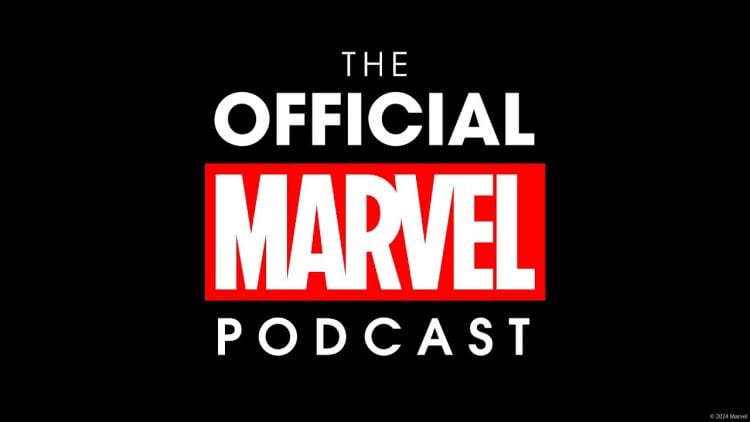 Marvel Announces 'The Official Marvel Podcast' Launching June 26th