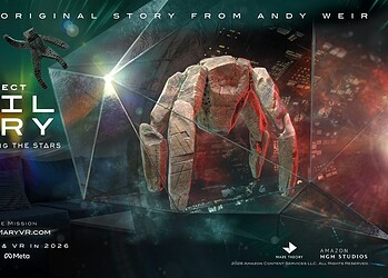 Project Hail Mary is getting a VR game, Journey Among the Stars. The mixed-reality experience expands Andy Weir’s story with a new untold chapter.