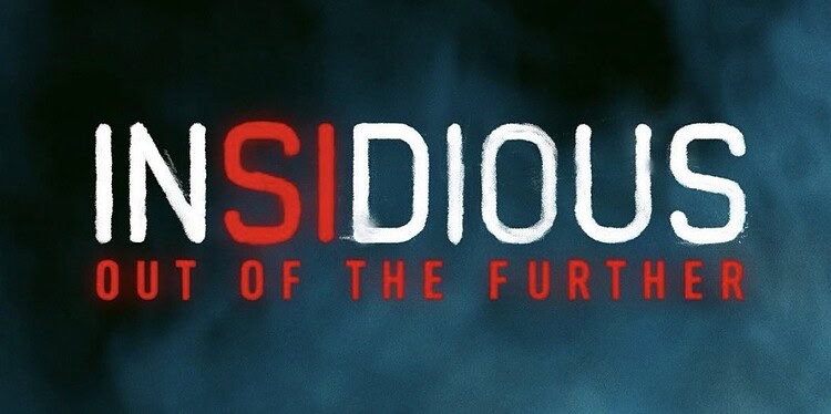 Insidious: Out of the Further is the official title of the sixth Insidious film. Get the plot details and find out when the first trailer will be released.