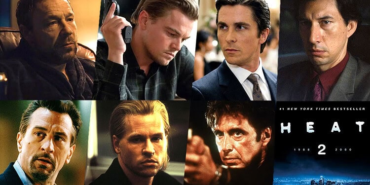 New Heat 2 cast details reveal Leonardo DiCaprio as Chris Shiherlis, Christian Bale as Vincent Hanna, Stephen Graham as Neil McCauley, and Adam Driver as villain Otis Wardell.